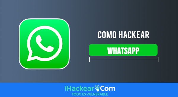 Como Hackear WhatsApp